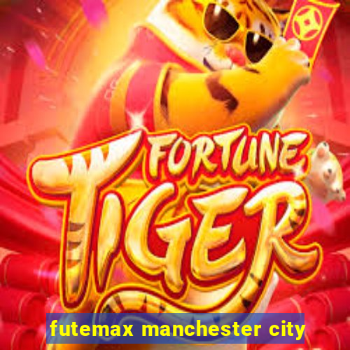futemax manchester city
